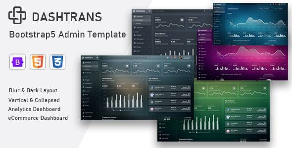 Dashtrans – 炫酷半透明Bootstrap5管理员后台模版