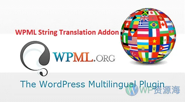 WPML String Translation Addon-字符串翻译扩展插件插图-WP资源海