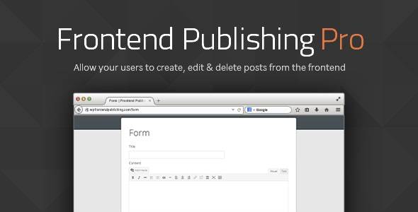 Frontend Publishing Pro v3.11.0-WordPress前端发布提交插件