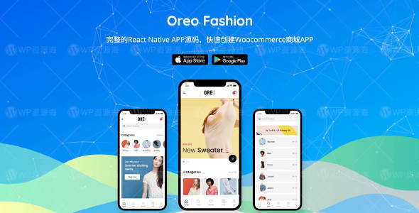 Oreo Fashion-WooCommerce安卓+IOS的APP源码[更至v2.8.1]