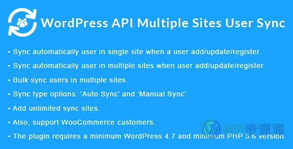 WordPress API Multiple Sites User Sync v1.6.2 跨站点用户同步插件插图-WP资源海 WordPress API Multiple Sites User Sync v1.6.2 跨站点用户同步插件插图-WP资源海
