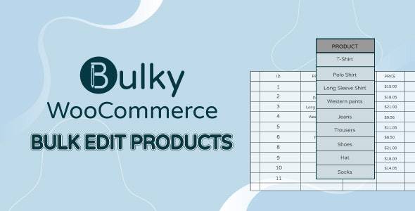 Bulky v1.2.9 批量编辑Woo产品/订单/优惠券插件