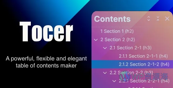 Tocer-超好用的WordPress文章目录插件插图-WP资源海 Tocer-超好用的WordPress文章目录插件插图-WP资源海