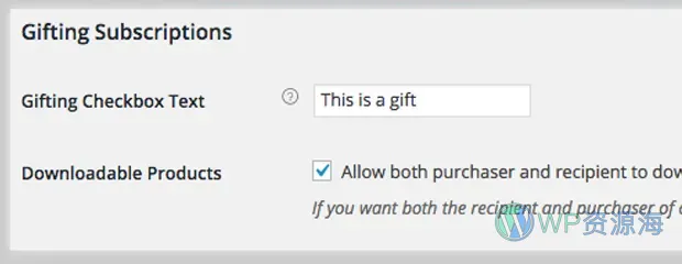 Gifting for WooCommerce Subscriptions 赠送与共享订阅插件插图7-WordPress资源海