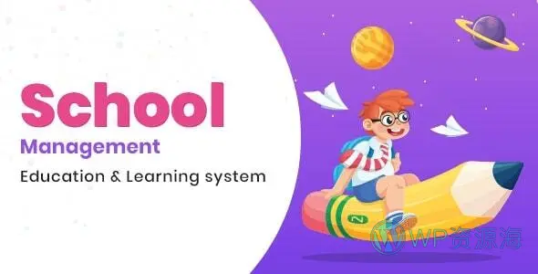 School Management-学校管理系统教育行业WordPress插件插图-WP资源海 School Management-学校管理系统教育行业WordPress插件插图-WP资源海