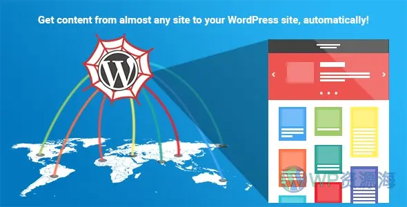 WP Content Crawler-自动爬取采集任意网站的任意内容[更至v1.15.0]插图-WP资源海