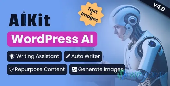 AIKit-人工智能写作助手OpenAI GPT WordPress插件[更至v4.17.1]插图-WP资源海