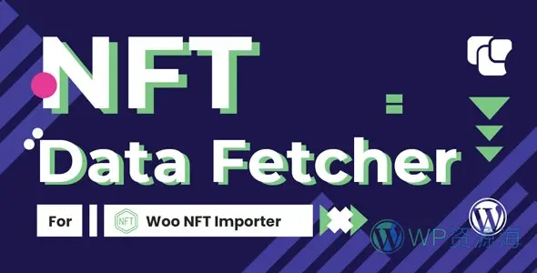 WooCommerce NFT 导入工具 定时抓取OpenSea数据插件插图-WordPress资源海