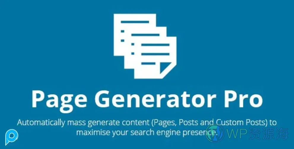 Page Generator Pro 批量内容文章生成WordPress插件插图-WP资源海