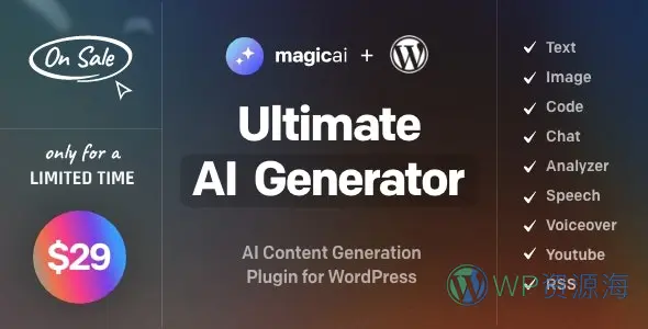 MagicAI 内容生成AI写作/GPT聊天/AI编码WordPress插件插图-WP资源海