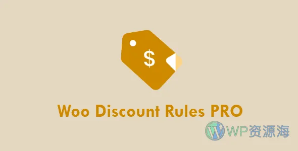 Woo Discount Rules PRO-优惠券使用规则与条件管理WordPress插件插图-WP资源海