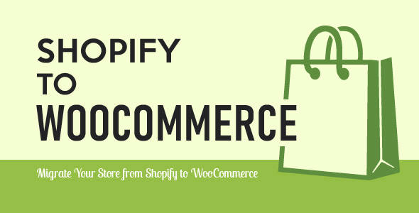 从 Shopify 迁移到 WooCommerce：一个WordPress插件搞定