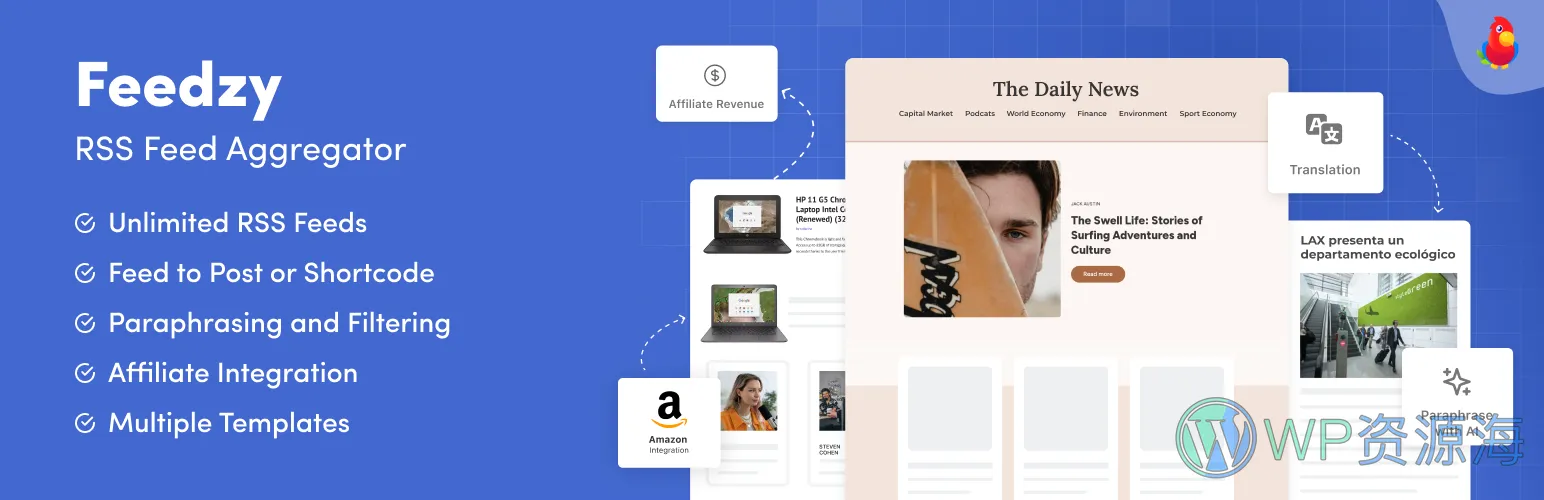 Feedzy RSS Feeds Pro-从RSS订阅源采集内容导入到自己网站WordPress插件[更至v2.4.6]插图-WordPress资源海