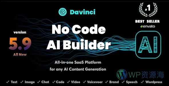 DaVinci AI-人工智能写作与内容生成SaaS平台PHP源码[更至v5.9]插图-WordPress资源海