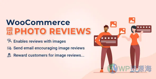 WooCommerce Photo Reviews-用户评分售后评价插件可带图片[更至v1.3.14]插图-WordPress资源海