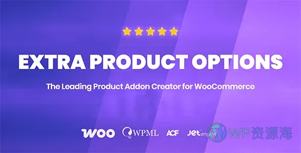 Extra Product Options & Add-Ons for WooCommerce 电商插件插图-WP资源海