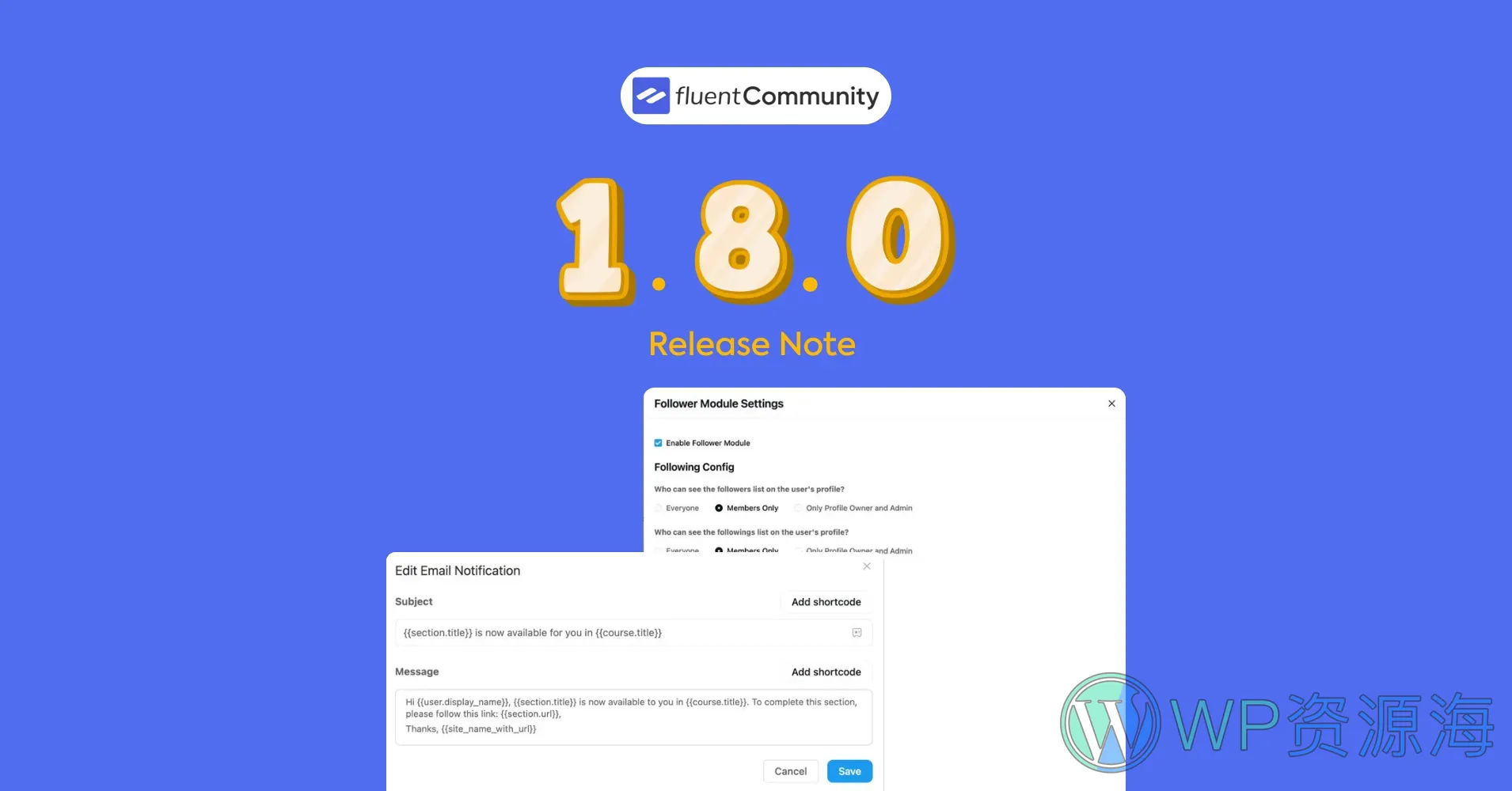 FluentCommunity v1.8 重磅更新：全新关注模块、性能飞跃与更佳用户体验 🚀插图-WP资源海