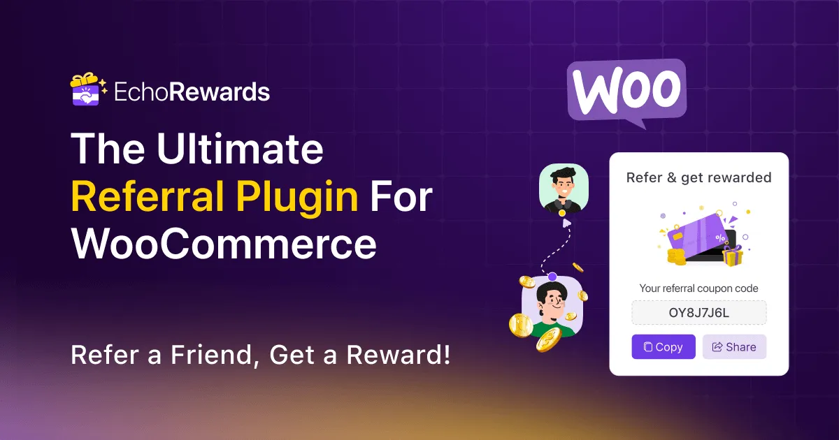 EchoRewards Pro-Woo电商平台裂变营销推荐奖励插件