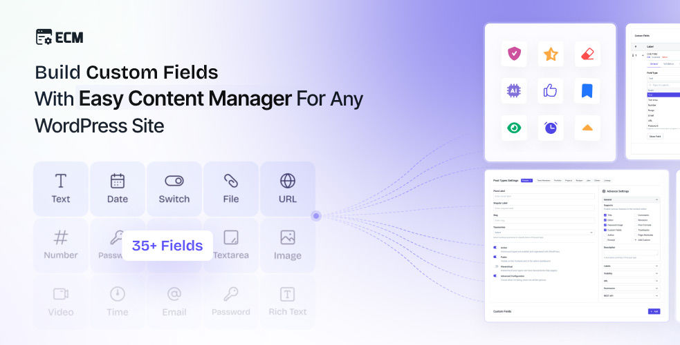 Easy Content Manager Premium-超强自定义字段WordPress内容管理插件