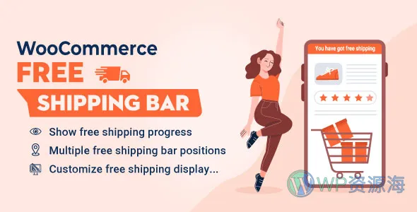 WooCommerce Free Shipping Bar 提升平均订单价值插图-WP资源海 WooCommerce Free Shipping Bar 提升平均订单价值
