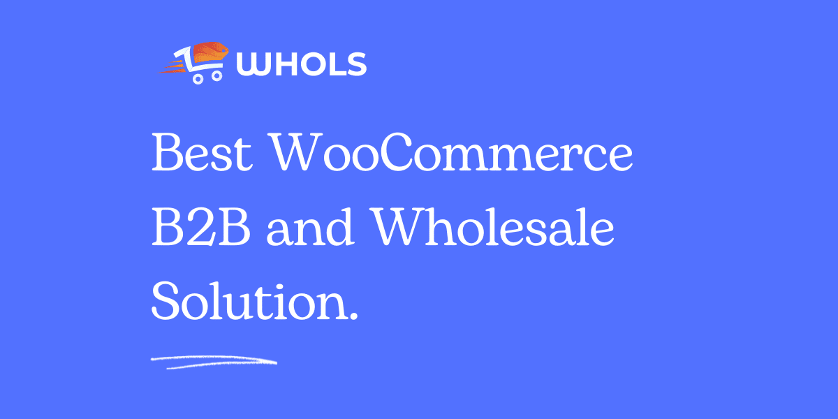 Whols Pro–WooCommerce 批发价格插件
