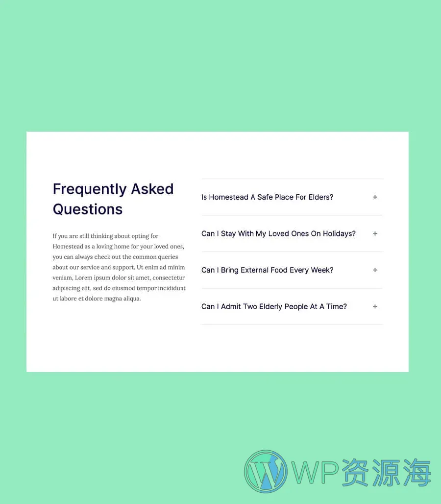 老年护理服务Gutenberg网站模板_一键导入快速建站插图7-WP资源海 Homestead FAQ Section For Gutenberg
